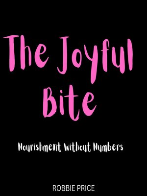 cover image of The Joyful Bite